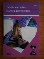 Debbie Macomber - Dansul destinului