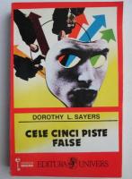 Dorothy L. Sayers - Cele cinci piste false