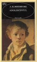 Dostoievski - Adolescentul