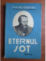 Dostoievski - Eternul sot