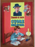 Edmondo de Amicis - Cuore inima de copil