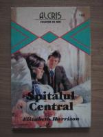 Elizabeth Harrison - Spitalul central