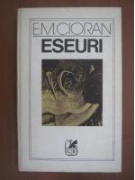 Emil Cioran - Eseuri
