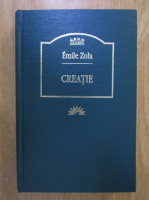 Emile Zola - Creatie