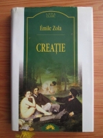 Emile Zola - Creatie