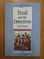 Erich Kastner - Emil and the Detectives