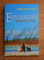 Erin Hunter - Exploratorii. Muntele de Fum (volumul 3)