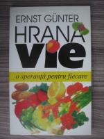 Ernst Gunter - Hrana vie