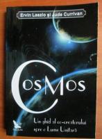 Ervin Laszlo - Cosmos