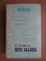 Eugen Lovinescu - Mite. Balauca