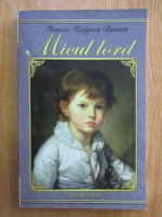 Frances Hodgson Burnett - Micul lord