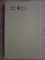 Francois Mauriac - Pustiul dragostei