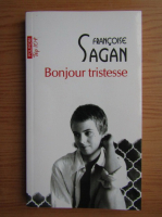 Francoise Sagan - Bonjour tristesse