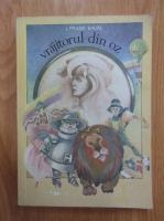 Frank L. Baum - Vrajitorul din Oz