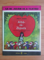 Fratii Grimm - Alba ca Zapada