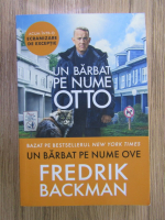 Fredrik Backman - Un barbat pe nume Otto