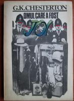 G. K. Chesterton - Omul care a fost joi