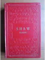 George Bernard Shaw - Teatru