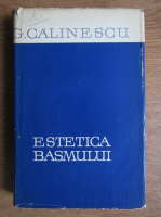 George Calinescu - Estetica basmului