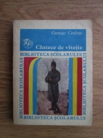 George Cosbuc - Cintece de vitejie 