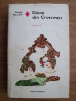 George Meredith - Diana din Crossways