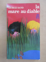 George Sand - La mare au diable