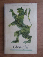 Giuseppe Tomasi di Lampedusa - Ghepardul