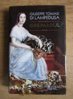 Giuseppe Tomasi di Lampedusa - Ghepardul