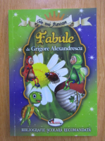 Grigore Alexandrescu - Cele mai frumoase fabule