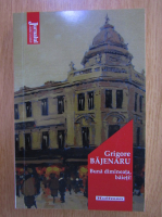 Grigore Bajenaru - Buna dimineata baieti!