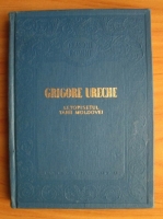 Grigore Ureche - Letopisetul Tarii Moldovei (coperti cartonate)