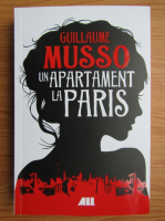 Guillaume Musso - Un apartament la Paris