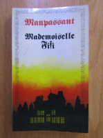 Guy de Maupassant - Mademoiselle Fifi