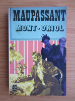 Guy de Maupassant - Mont-Oriol