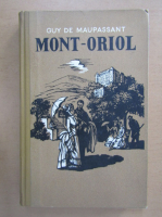 Guy de Maupassant - Mont Oriol