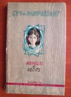 Guy de Maupassant - Nouvelles et recits