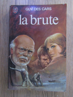Guy des Cars - La brute