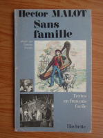 Hector Malot - Sans famille