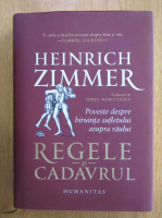 Heinrich Zimmer - Regele si cadavrul