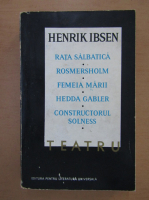 Henrik Ibsen - Teatru (volumul 3)