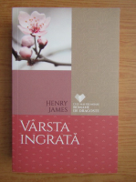Henry James - Varsta ingrata
