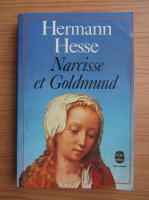 Hermann Hesse - Narcisse et Goldmund