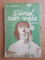 Honore de Balzac - Crinul din vale (volumul 1, 1930)