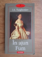 I. S. Turgheniev - In ajun. Fum