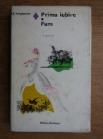I. S. Turgheniev - Prima iubire, Fum