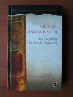Ian Caldwell - Misterul manuscrisului