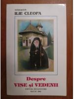 Ilie Cleopa - Despre vise si vedenii