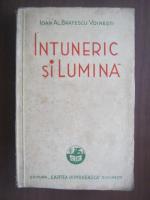 Ioan Alexandru Bratescu Voinesti - Intuneric si lumina (1936)