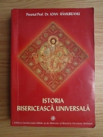 Ioan Ramureanu - Istoria bisericeasca universala