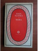 Ioan Slavici - Mara